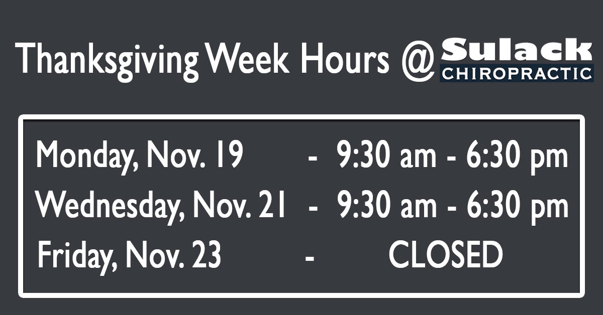 Sulack Chiropractic Thanksgiving Office Hours