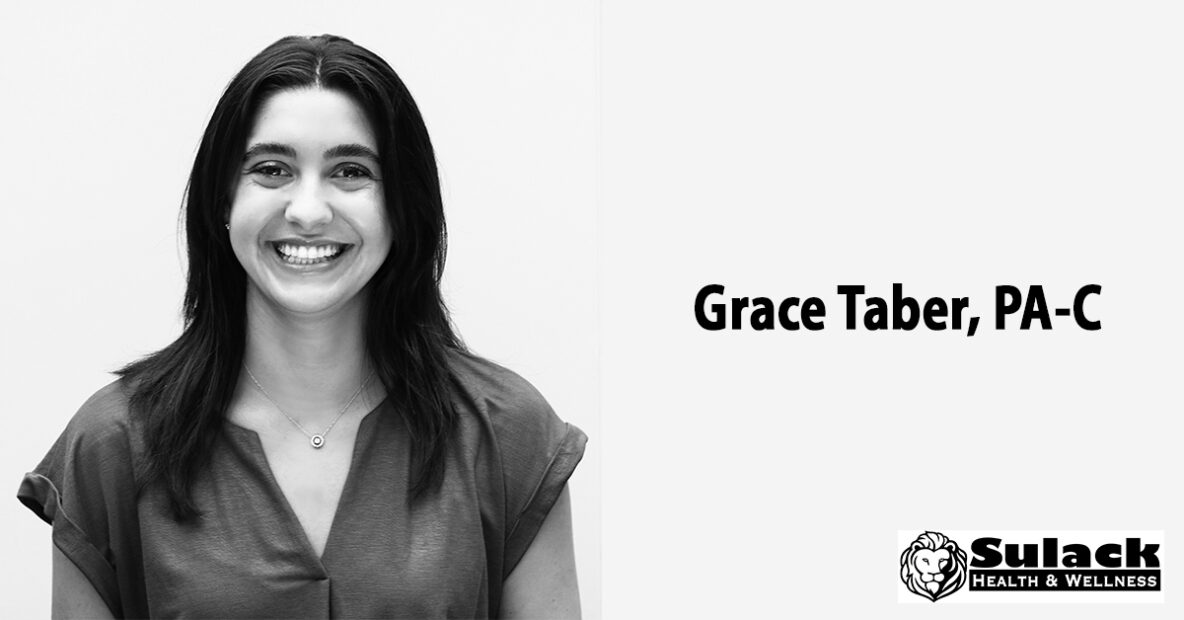 Grace Taber, PA-C Sulack Health and Wellness